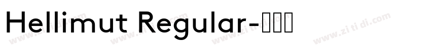 Hellimut Regular字体转换